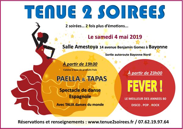 TENUE 2 SOIRÉES le 4 mai à Bayonne