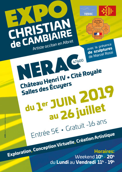 Exposition des œuvres de Christian de Cambiaire – Salle des Écuyers du Château Henri IV à Nérac –