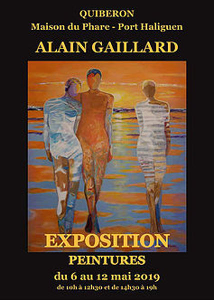 EXPOSITION DE PEINTURE de ALAIN GAILLARD