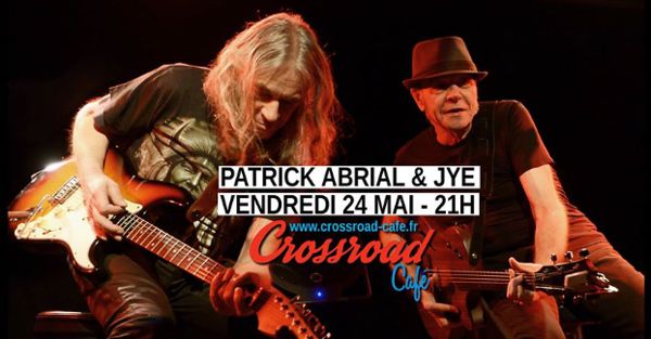 Patrick Abrial and Jye au Crossroad Café !