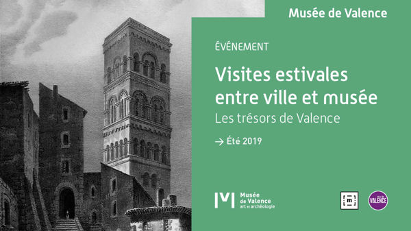 Visites estivales entre ville et musée - Les trésors de Valence