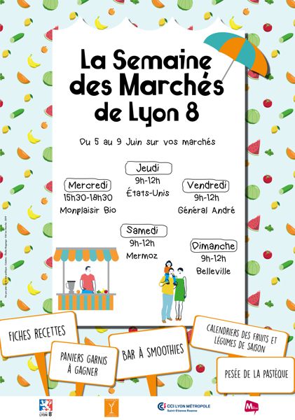 La semaine des marchés de Lyon 8