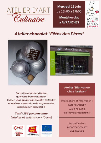 Atelier Art Culinaire: Bienvenue chez le Chocolatier