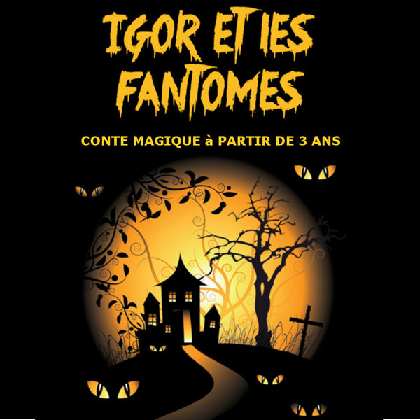 Igor et les fantômes