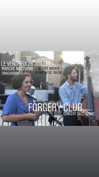 CONCERT LE FORGERY CLUB