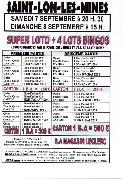 SUPERS LOTOS BINGOS à SAINT LON LON LES MINES organisés par Le FOYER DES JEUNES ET L'AS ST BARTHELEMY