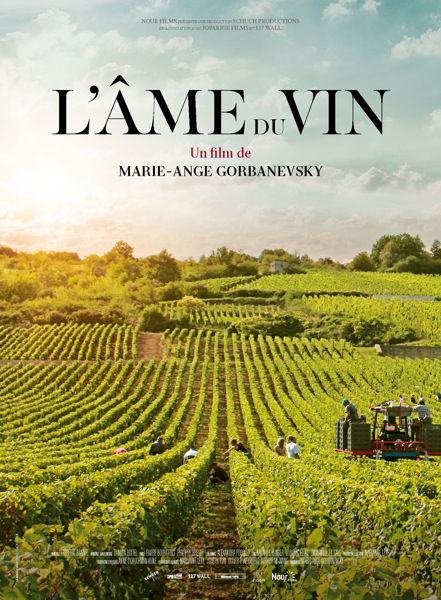 Avant-Première/ L'Âme du Vin de Marie-Ange Gorbanevsky