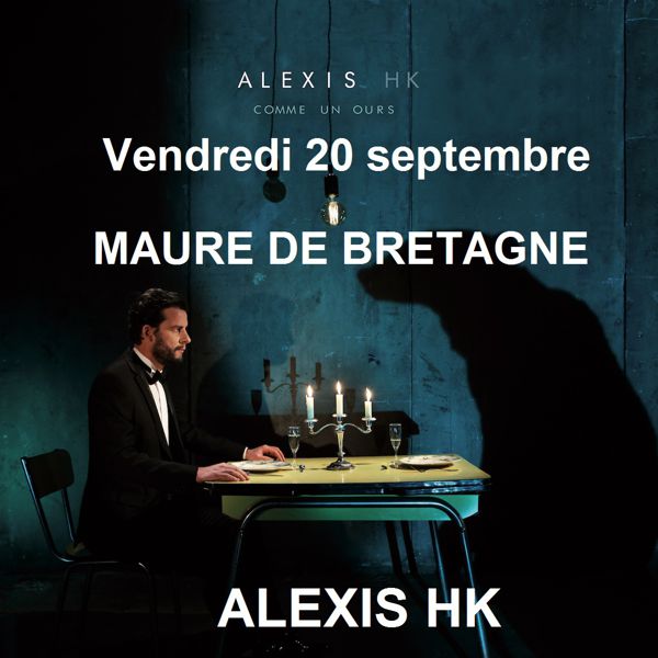 ALEXIS HK en concert à Maure de Bretagne