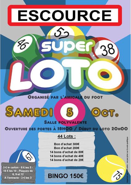 SUPER LOTO DE L AMICALE FOOT D ESCOURCE