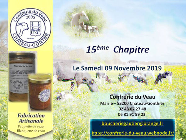 Grand chapitre 2019 de La Confrérie du Veau de Chateau Gontier