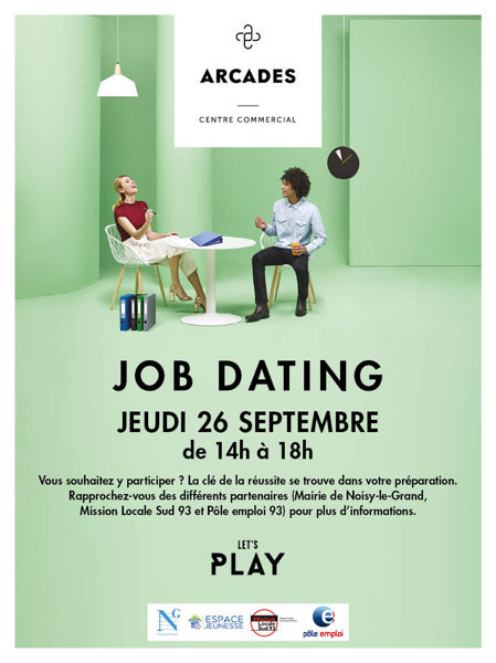 JOB DATING AU CENTRE ARCADES