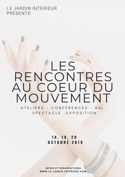 Les rencontres au coeur du mouvement