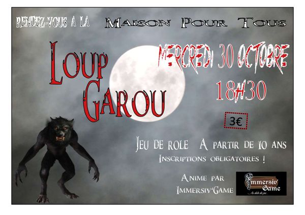 Soirée Loup Garou