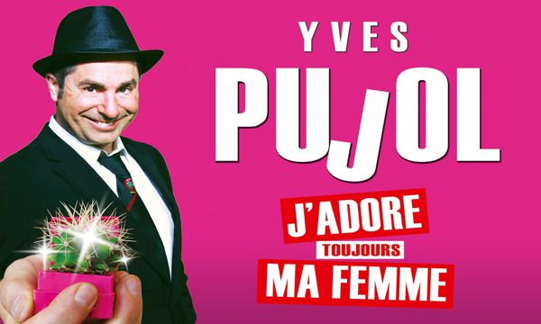 spectacle de yves pujol