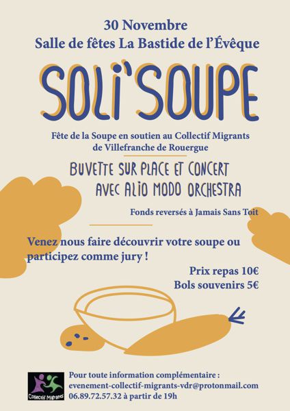 Soli'soupe Fête de la soupe en soutien au collectifs migrants de Villefranche-de-Rouergue