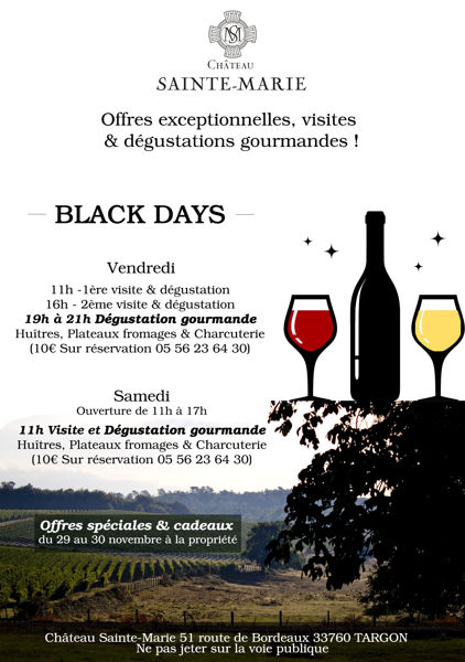 Les blackdays au Château Sainte-Marie