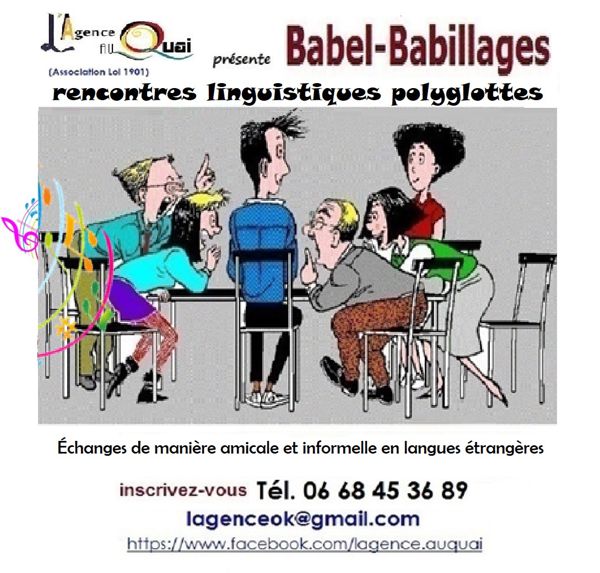 « Babel Babillages » de l’association « L'Agence-Au-Quai! »
