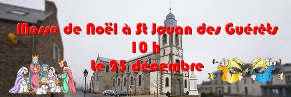 Messe de Noël St Jouan des Guérêts