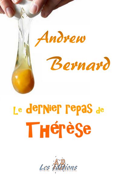 Le dernier repas de Thérèse