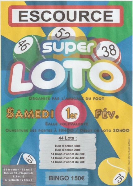 SUPER LOTO DE L AMICALE FOOT D ESCOURCE