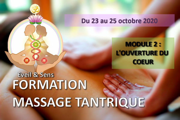 Stage Formation Massage Tantrique Module 2 : L’ouverture du Cœur