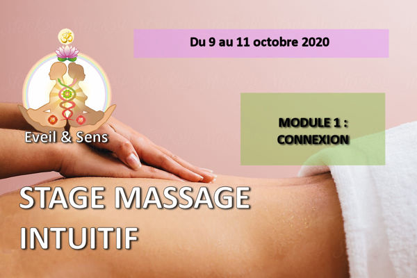 Stage Massages Intuitifs Module 1 : Connexion