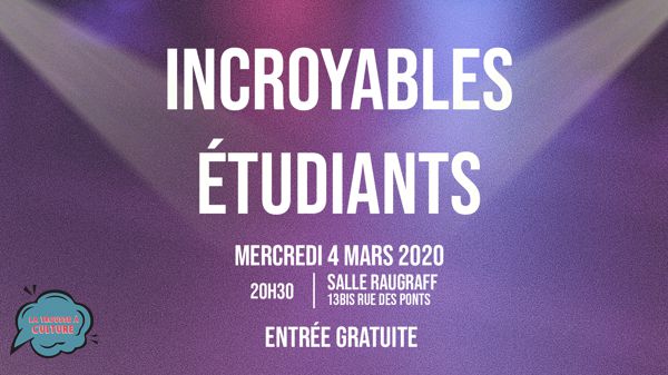 Incroyables Étudiants - deuxième édition