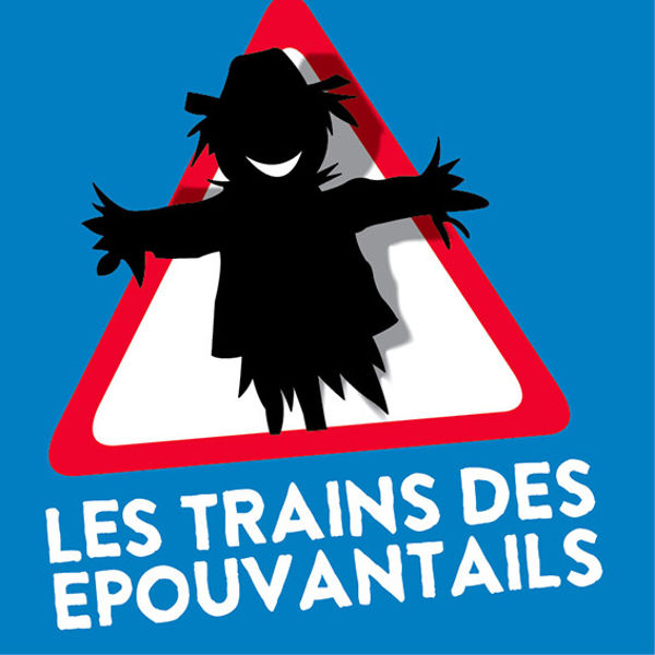 TRAIN DES EPOUVANTAILS