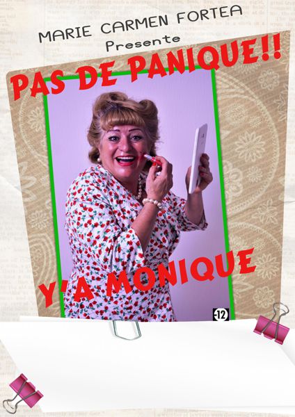 Pas de panique y’a Monique