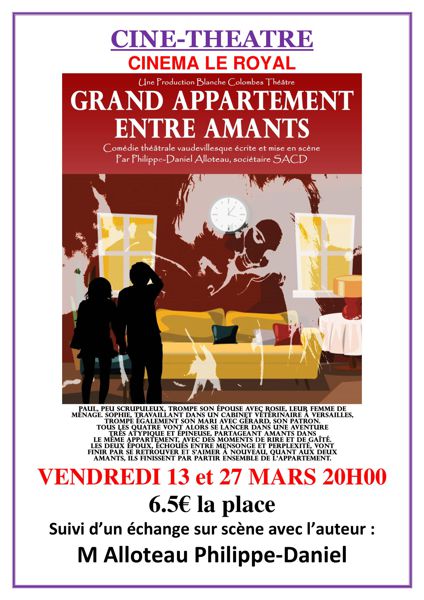 GRAND APPARTEMENT ENTRE AMANTS - Cinéma Le Royal