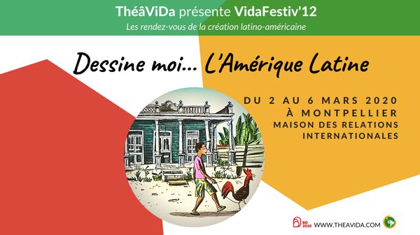 VidaFestiv' 12 - Dessine moi... l’Amérique Latine