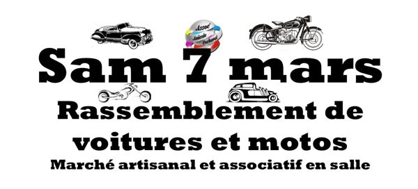 Rassemblement auto moto et marché artisanal et associatif en salle 