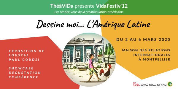 VidaFestiv' 12 - Dessine moi... l’Amérique Latine