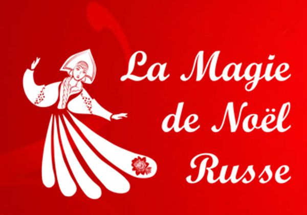 La Magie de Noël Russe