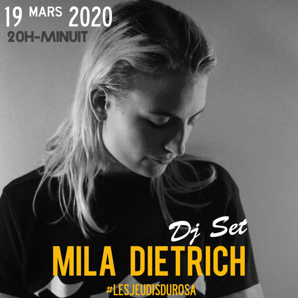 Les Jeudis du Rosa // Mila Dietrich