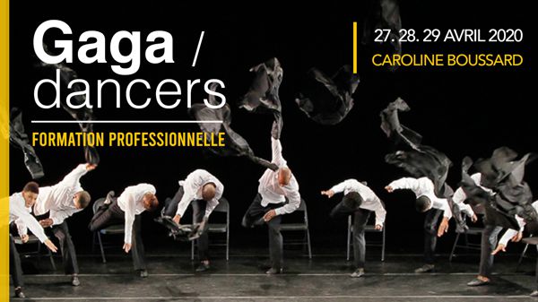 Stage | Gaga / dancers - Caroline Boussard 