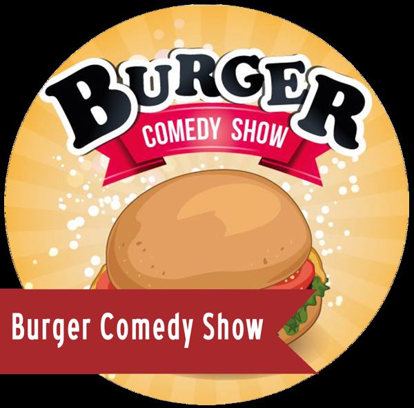 BURGER COMEDY SHOW - TERRAIN NEUTRE THEATRE