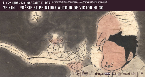 YE Xin | Poésie et peinture autour de Victor Hugo