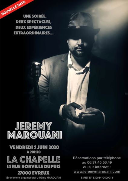 Soirée Mentalisme et Hypnose avec Jeremy MAROUANI à La Chapelle