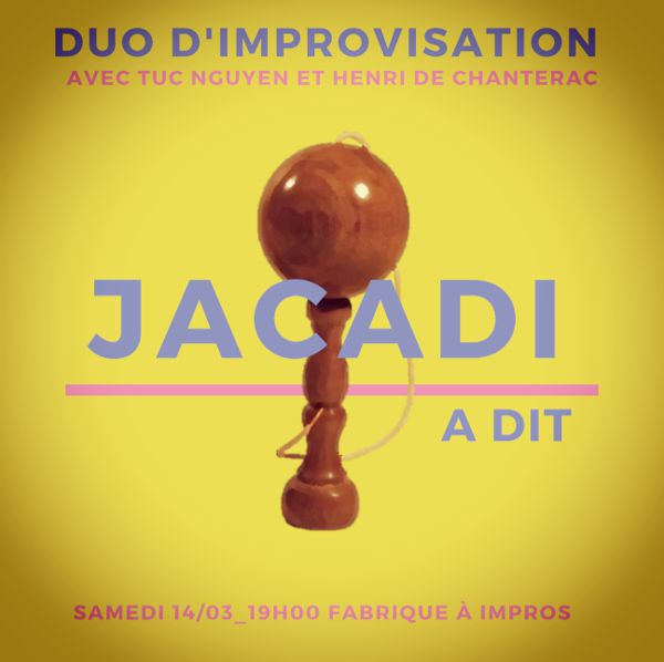 Jacadi a dit