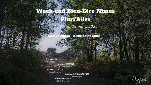 Week-End Bien-Etre Nîmes 2020 - Groupe Pluri'Ailes