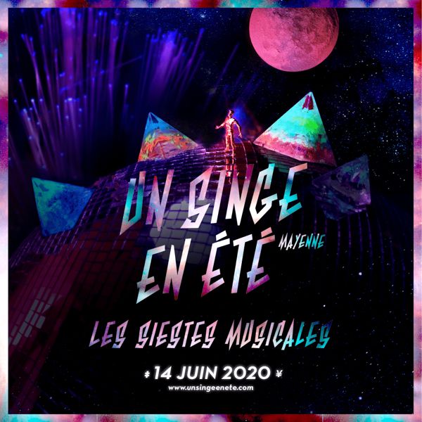 Les Siestes Musicales - Un Singe en Été