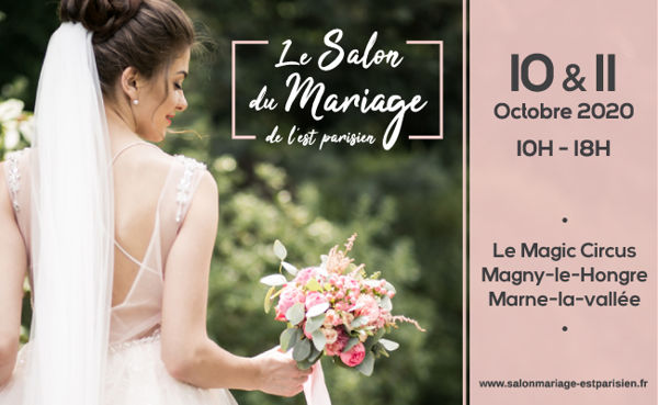 Le Salon du Mariage de l'Est parisien