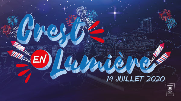 Crest en Lumière - 14 juillet 2020