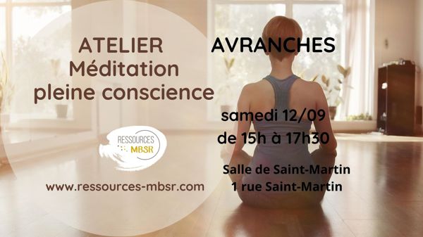 Atelier méditation pleine conscience