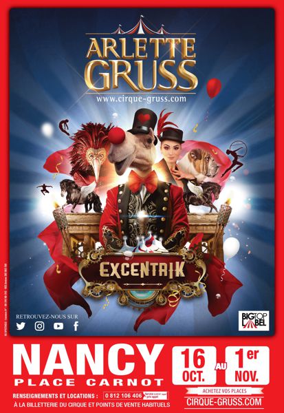 Cirque Arlette Gruss : Excentrik !