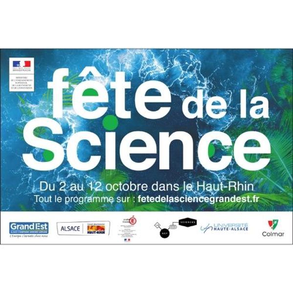 Le fête de la science aura lieu du 2 au 12 octobre : Voici le programme dans le Haut-Rhin #FDS2020