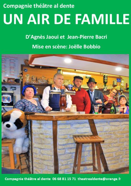 UN AIR DE FAMILLE de Jaoui -Bacri