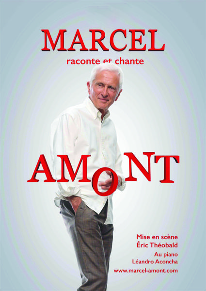 Marcel raconte et chante Amont