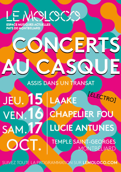 Concerts au casque - Laake, Chapelier Fou & Lucie Antunes